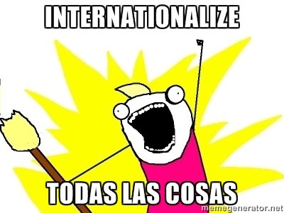 Internationalize Todas las cosas